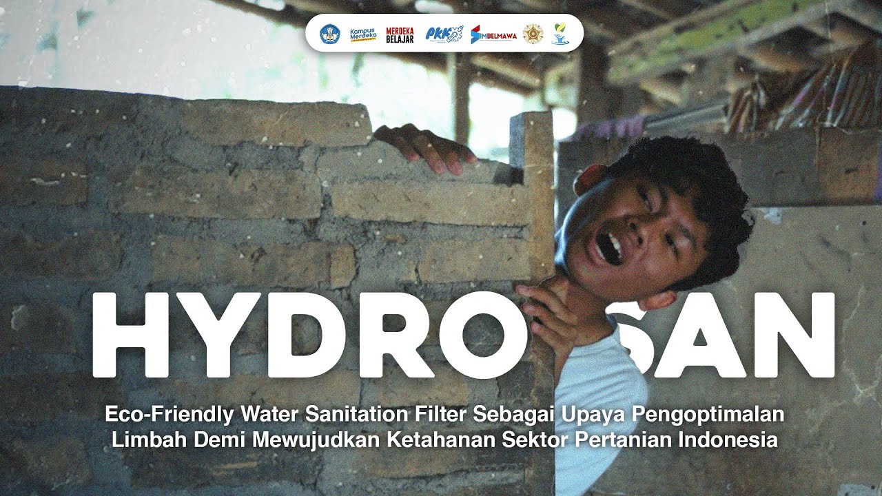 AULIA PRADNYA MAHARANI - UGM - Hydro-San : Eco-Friendly Water Sanitation Filter [LUARAN AKHIR]