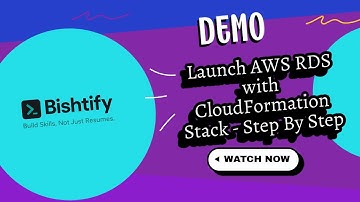 Demo - Launch RDS using Cloudformation Stack