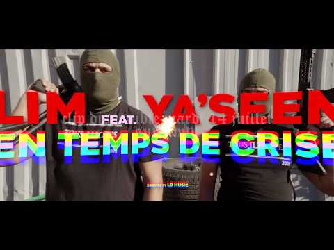 Youtube: LIM feat YA’SEEN TEASER EN TEMPS DE CRISE