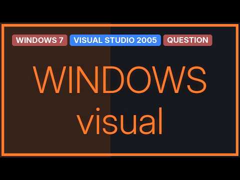 Unable to install Visual Studio 2005 on Windows 7 (2 Solutions!!)