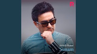 Sanam - Janob Rasul