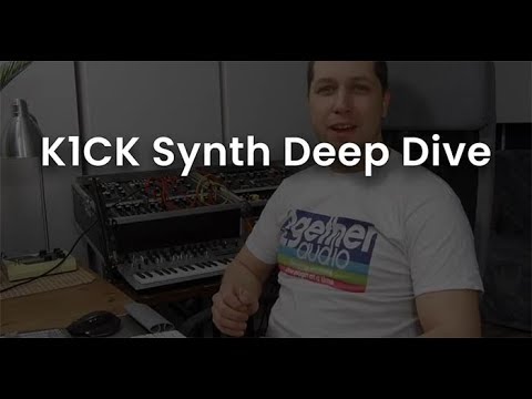 K1CK Synth Deep Dive