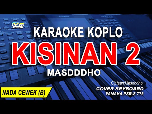 Karaoke Kisinan 2 (Masdddho) Nada Wanita/Cewek class=