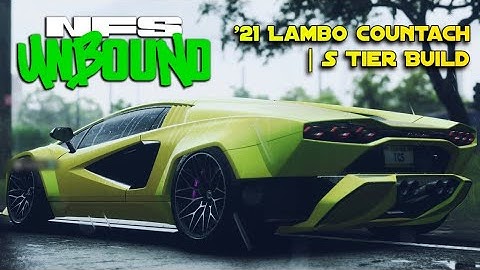 2021 Lamborghini Countach (S Tier Build) | Need for Speed Unbound