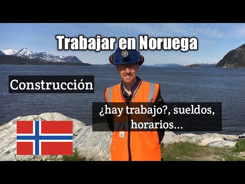 Trabajar en Noruega...en la construcción. ¿Es fácil encontrar trabajo? ¿Y los sueldos?