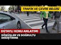 Trafik ve Çevre Bilgisi / Dönüşler Doğrultu Değiştirme