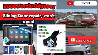 How to fix and diagnose sliding door not working on a 2005-2012 Honda Odyssey.