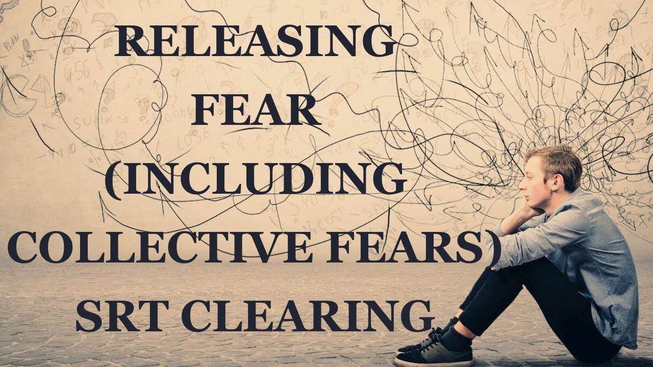 CLEAR FEAR USING SPIRITUAL RESPONSE THERAPY