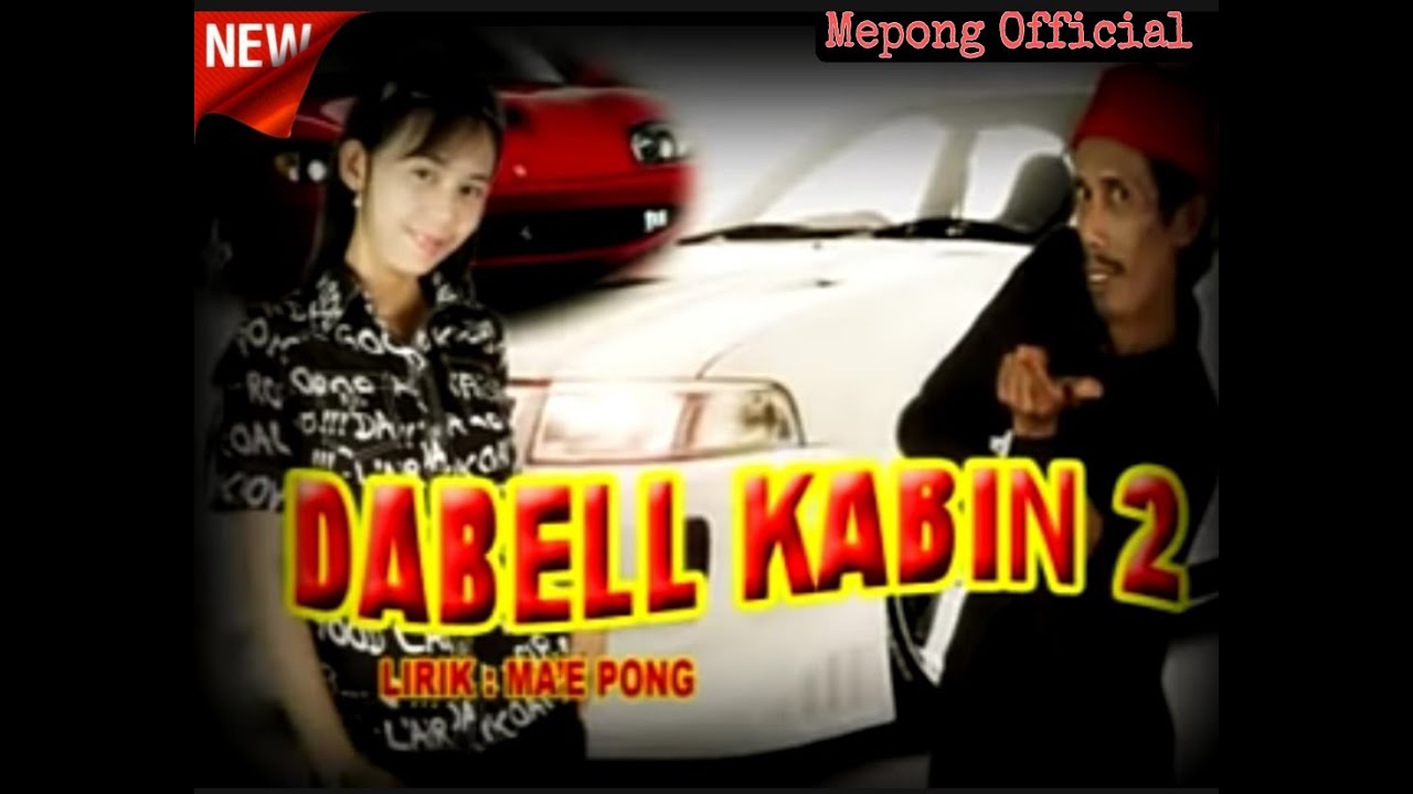 Lagu Maepong | Dabel Kabin 2 (Official vidio dan music)