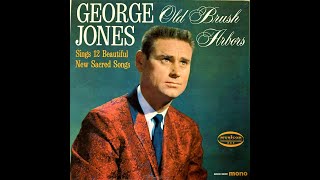 George Jones 'Old Brush Arbors' complete mono vinyl Lp