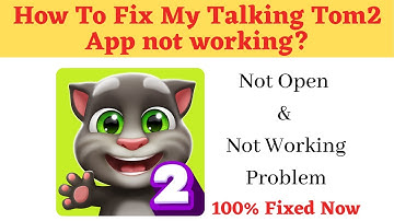 How to Fix My Talking Tom2 Not Working Problem Android & Ios- Not Open Problem Solved | AllTechapple