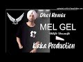 Mel gel dhol remix ver 2 diljit dosanjh kaka production latest punjabi songs 2021