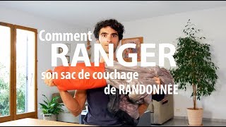 Comment ranger son sac de couchage de randonnée