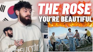 TeddyGrey Reacts to The Rose (더로즈) - You're Beautiful | Official Video | REACTION