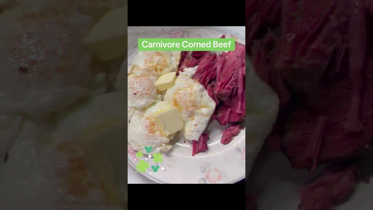 St. Patrick’s Day Carnivore  Corned Beef + Eggs