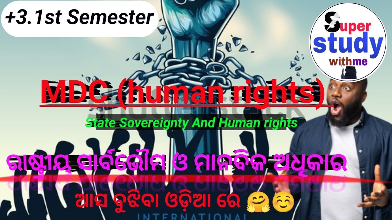 +3.1st Semester MDC (human rights) unit-4 Class-1 (state Sovereignty And human rights)