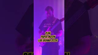 Plini - Paper Moon - Live Szene Wien - 10.05.2026 Vienna - Austria 4K
