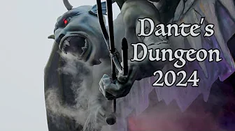 Dante's Dungeon 2024  *COMPLETE RIDE-THROUGH*