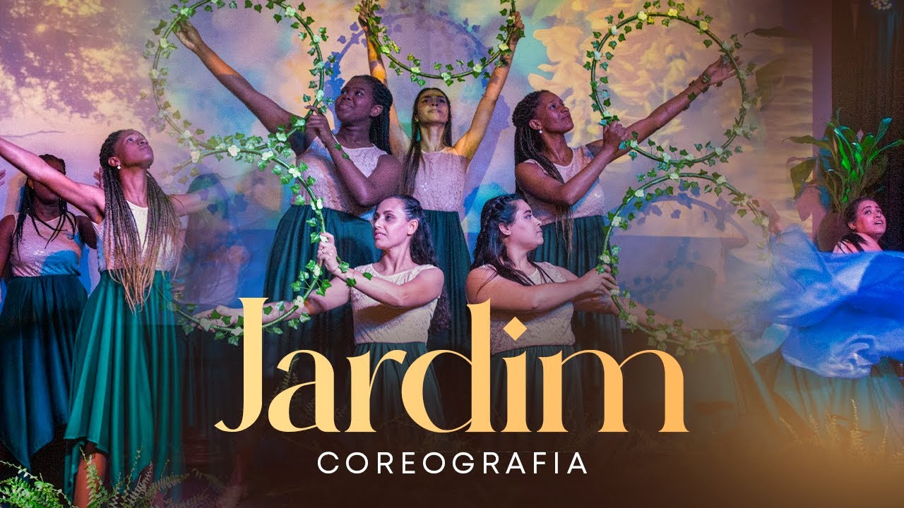 Coreografia JARDIM - Refúgio Dance | Conferência de Mulheres
