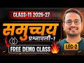 L-2, उदाहरण एवं प्रश्न, प्रश्नावली-1.1, समुच्चय | Sets | Free Demo Class | Class-11 Maths | गणित
