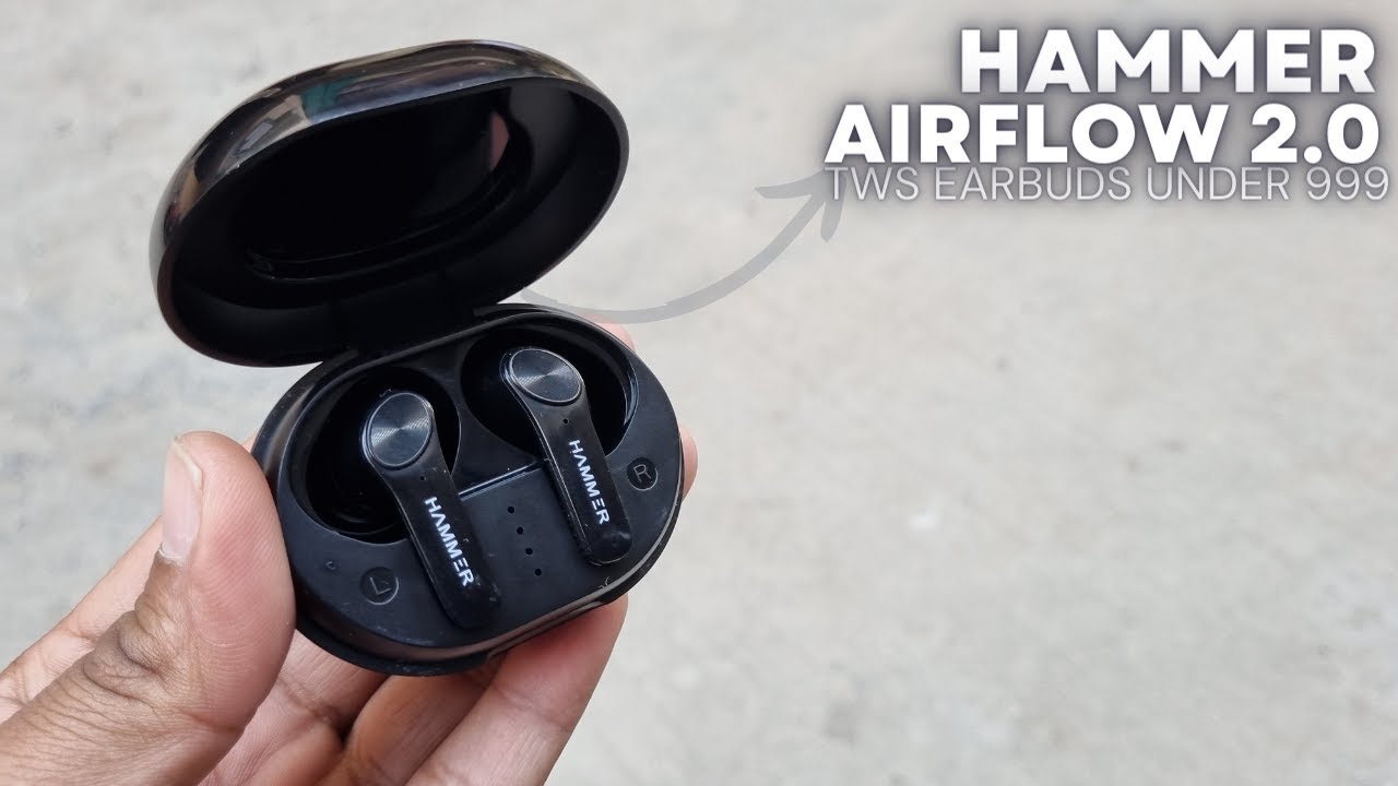 Best Earbuds Under 1000 Hammer AirFlow 2 0 Unboxing Unbiased Review 