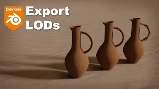 Export LODs from Blender to UE5