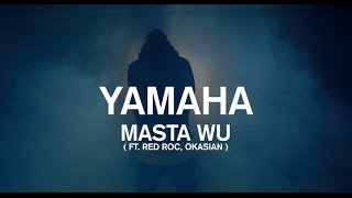 YAMAHA - MASTA WU(FEAT. RED ROC, OKASIAN ) / BIGONE CHOREOGRAPHY