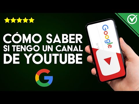 Cómo Saber si Tengo un Canal de YouTube Asociado a mi Cuenta Google