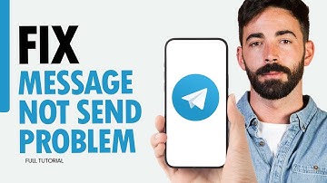 How To Fix Message Not Send Problem On Telegram App 2024