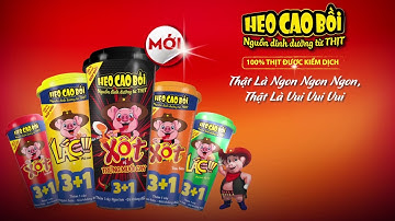 XÚC XÍCH XỐT LẮC HEO CAO BỒI 3+1 MỚI - NGUỒN DINH DƯỠNG TỪ THỊT