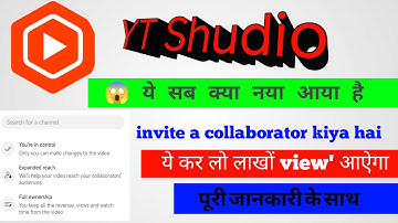 "YouTube Studio Me Collaborator Kaise Add Kare | Invite Collaborator Option Full Guide 2025" ✅