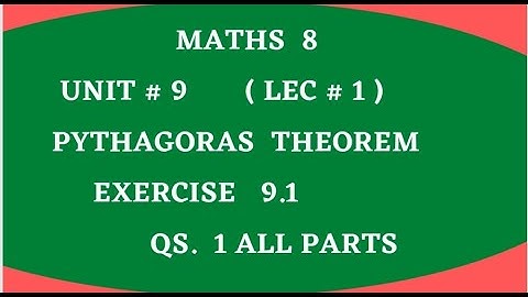 Maths class 8 | Unit 9  Lec#1 | Ex 9.1 Qs 1 all parts
