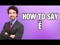How To Pronounce Ë Correctly How To Pronounce Ë Correctly