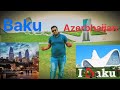 Baku Places to Visit Part 2, Azerbhaijan Travel Dairies❤️😍😊 #QamarAshiq