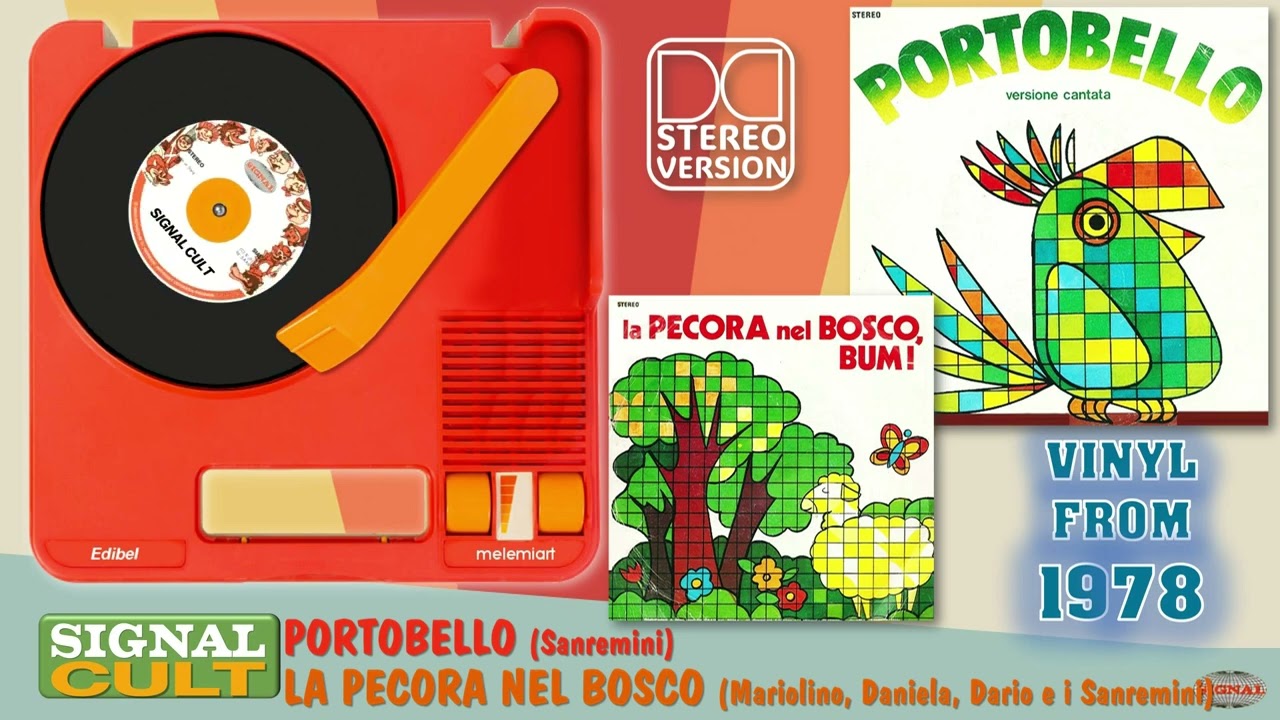 SIGNAL CULT:  01 Portobello   02 La Pecora Nel Bosco Sanremini Vinyl From 1978