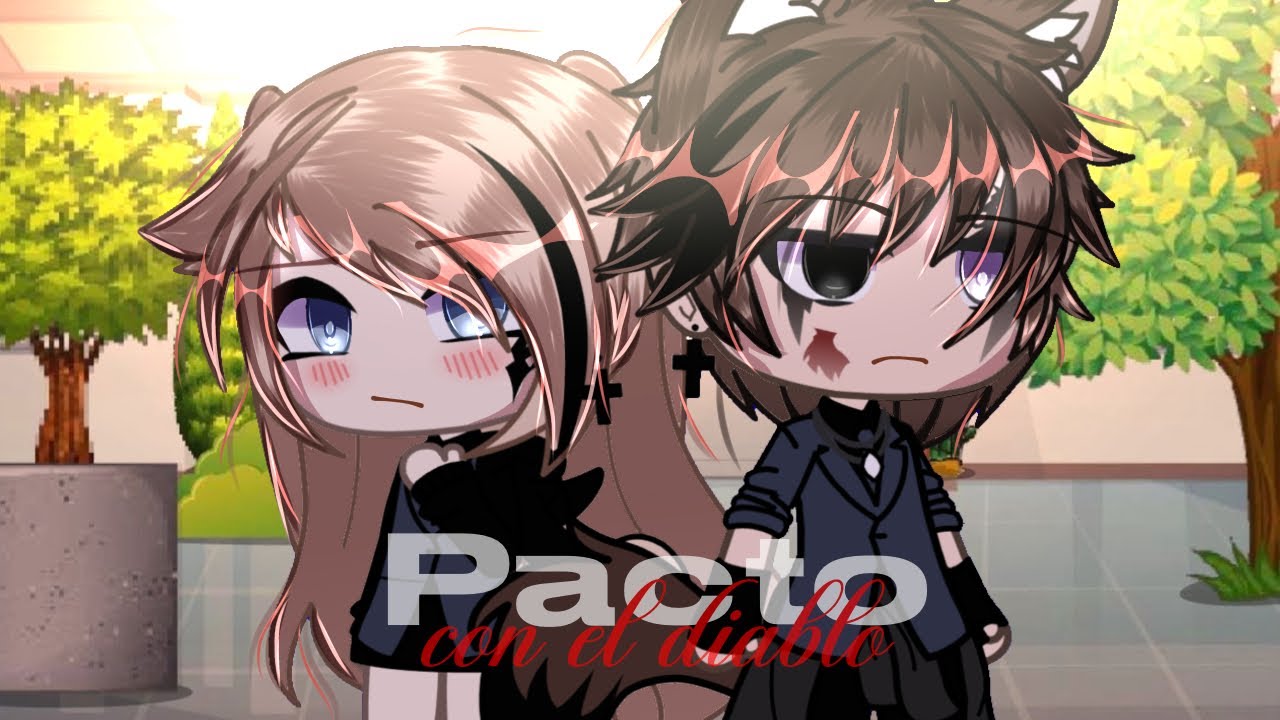 ✨ [ Pacto con el Diablo ] ✨ l [parte 02/¿?] l GL l ᴀɴɴɪᴇ