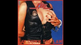 [1984] Keel - Lay Down the Law (US)