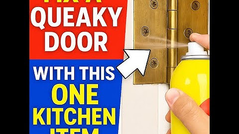 Fix a Squeaky Door in Seconds with THIS Kitchen Hack!