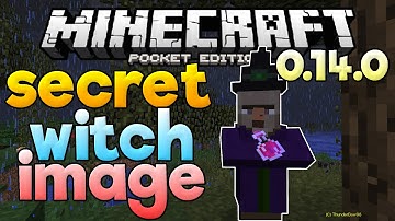SECRET WITCH IMAGE in MCPE! - MCPE 0.14.0 Update News - Minecraft PE (Pocket Edition) Update