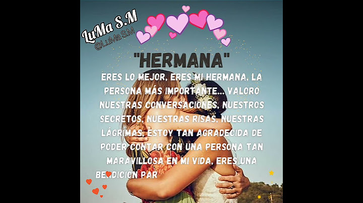 para mi Hermana❤️ #love #frasesinspiradoras #frases #frasesdeamor #tarjetitas #frase #frasesmotiva