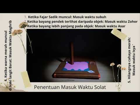 Demontrasi Pdp Mengukur Masuk Waktu Solat Arah Kiblat Youtube