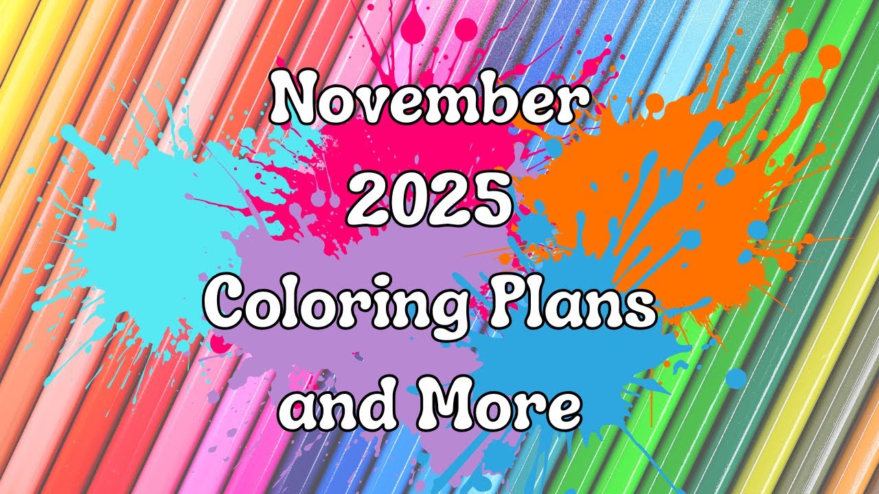 November 2025 Coloring Plans