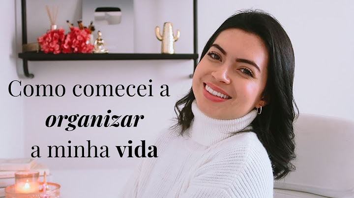 Como comecei a ORGANIZAR a minha vida + aprendizados ✨