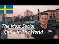 The Most Social Cities In The World (Sweden Crushed It)