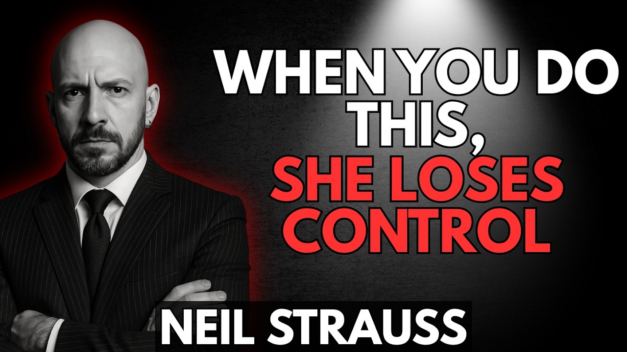 How to Subtly Control a Woman’s Emotions | Neil Strauss