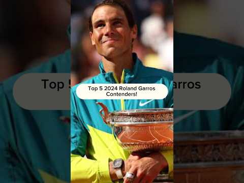 Top 5 2024 Roland Garros Contenders! #nadal #rolandgarros #tennis #shorts #djokovic #frenchopen2024