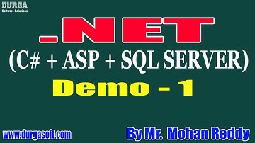 .NET (C# + ASP + SQL SERVER) tutorials || Demo - 1 || by Mr. Mohan Reddy On 18-10-2021 @10AM IST