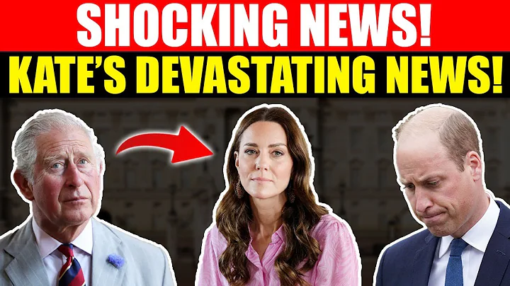 SHOCKING: King Charles & Prince William Confirm Devastating News About Princess Kate!