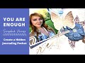 You Are Enough Scrapbook Layout / Create A Hidden Journaling Pocket