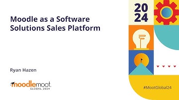 Moodle as a Software Solutions Sales Platform | MoodleMoot Global 2024